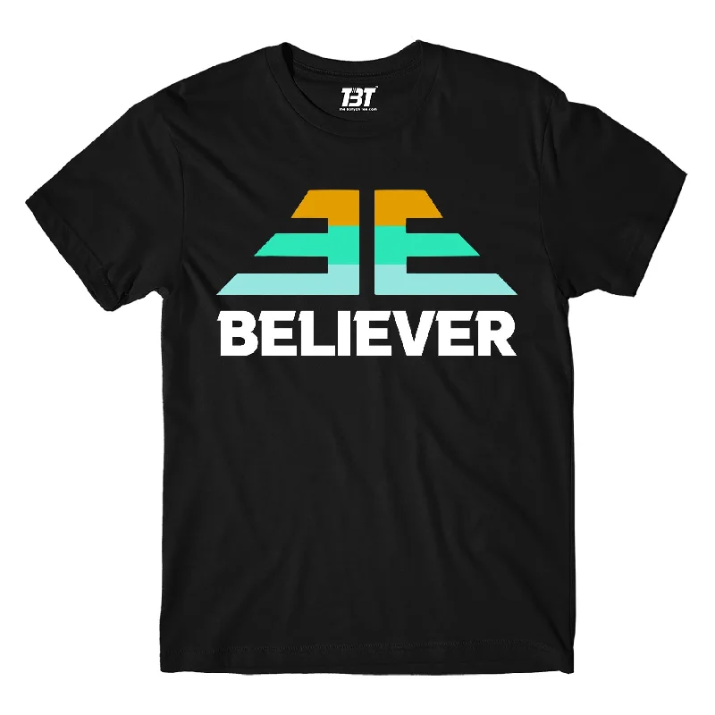 motivational t-shirts quotes -Imagine Dragons T shirt - Believer