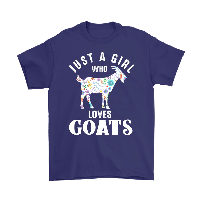 workout slogan t-shirts -Just a Girl Who Loves GOATS Unisex T-Shirt