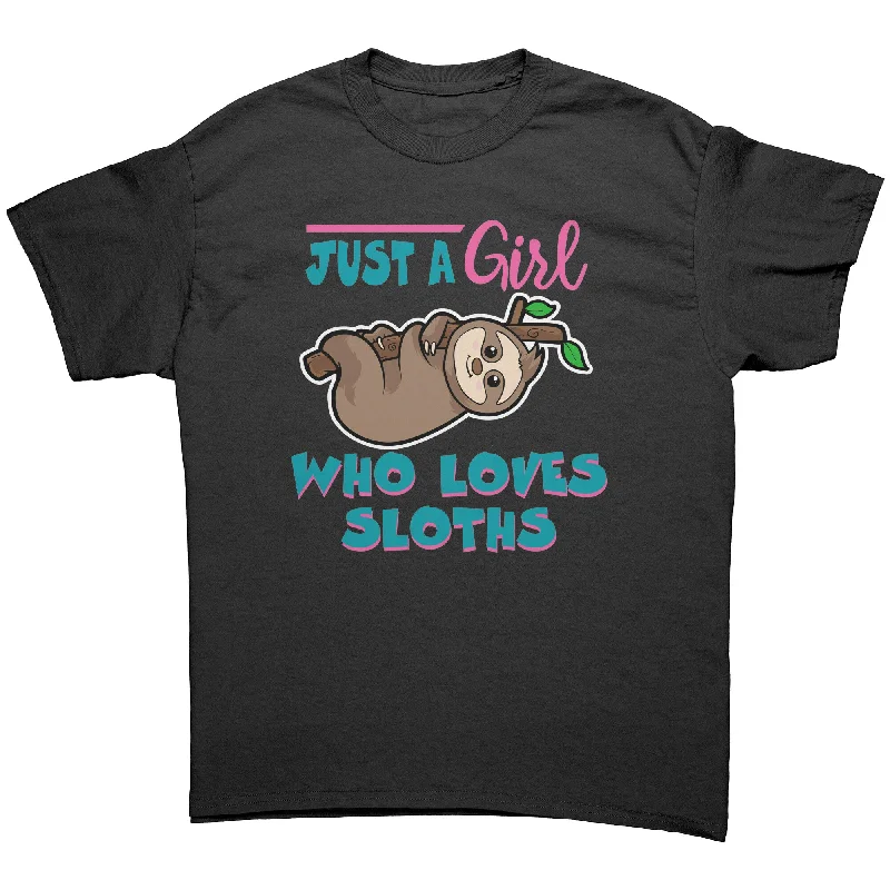 minimalist slogan t-shirts -Just a Girl Who Loves Sloths Unisex T-Shirt