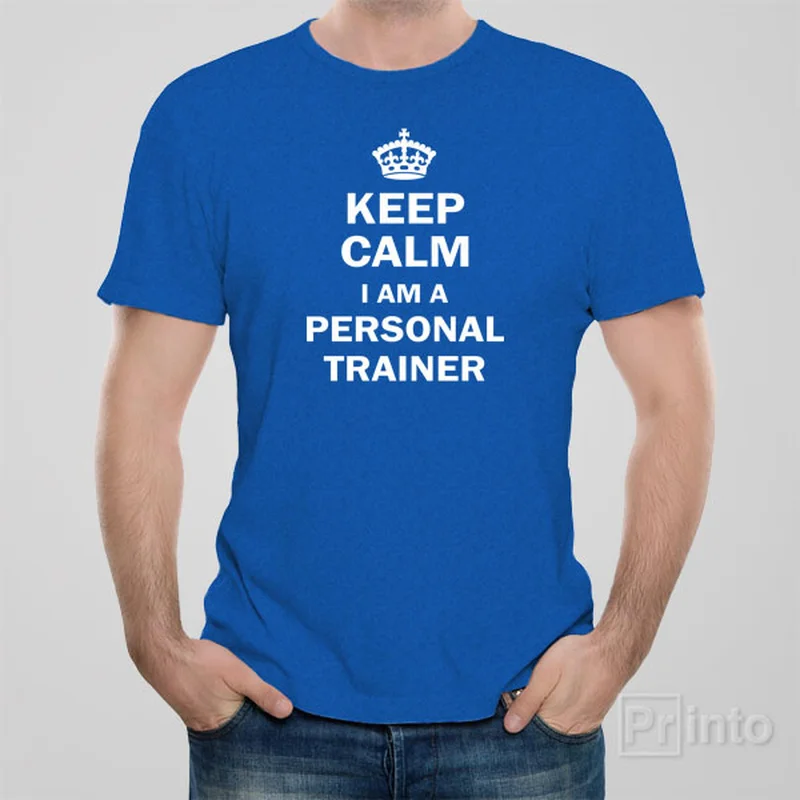 cool family t-shirts -Keep calm. I am a personal trainer T-shirt