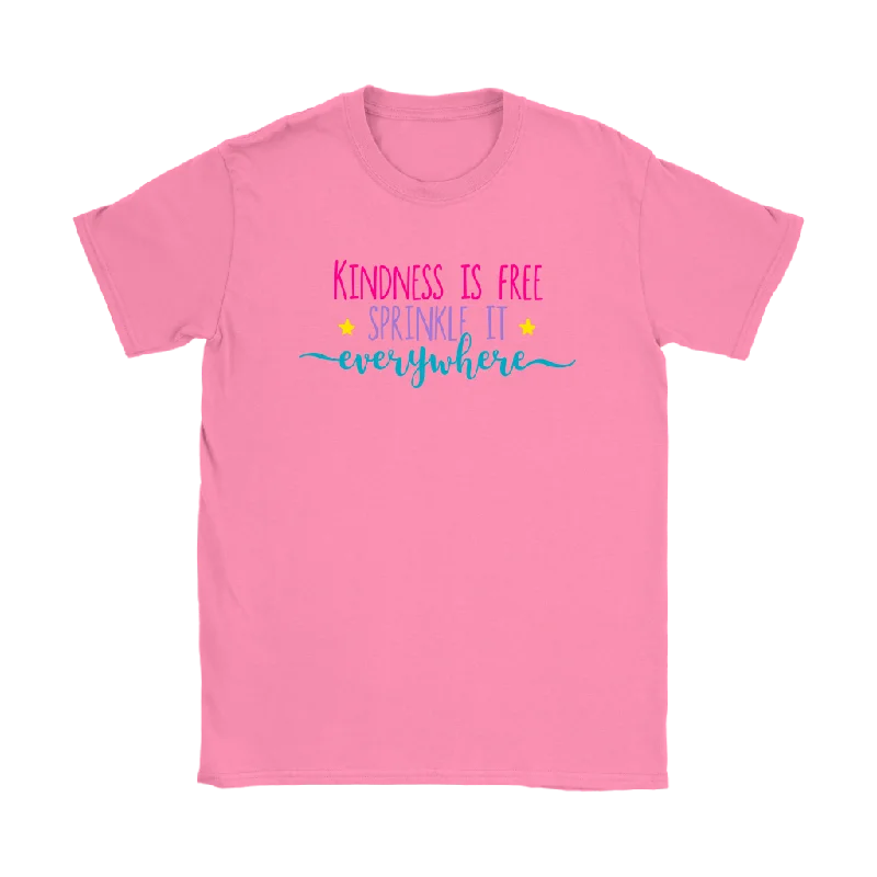 geek style t-shirts -KINDNESS is FREE, Sprinkle it Everywhere Women's T-Shirt