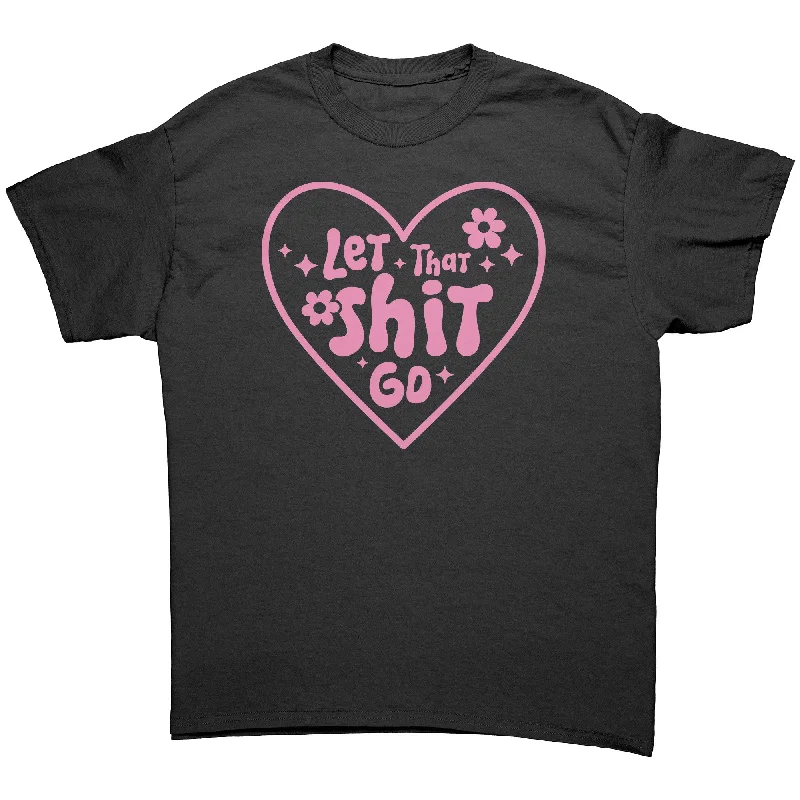 funny abstract t-shirts -Let That Shit Go Retro Design Unisex T-Shirt