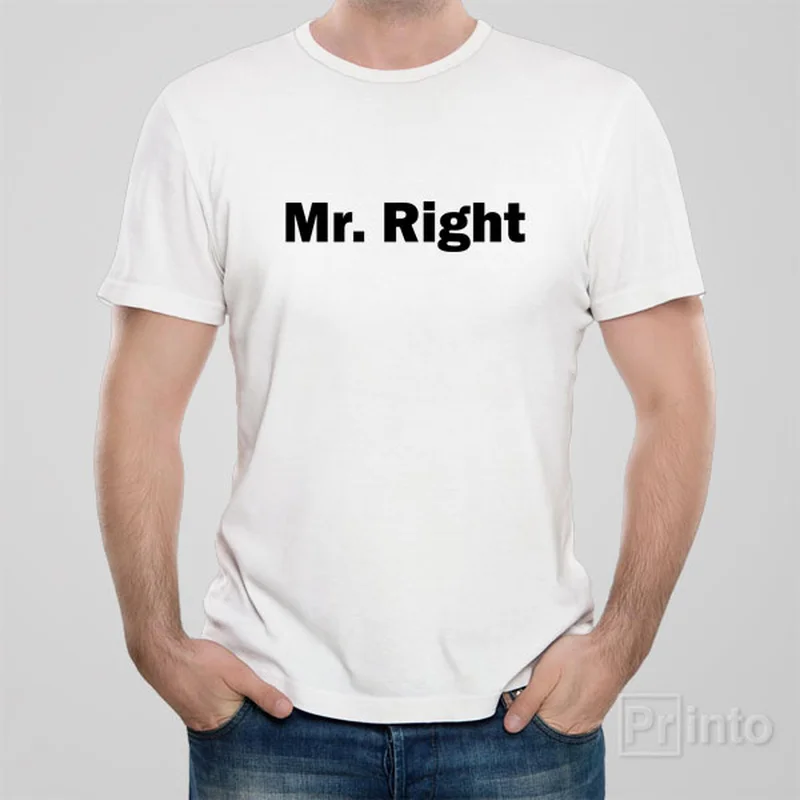 geek vibe t-shirts -Mr.Right - T-shirt